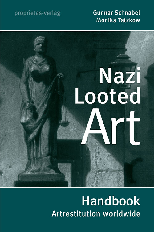 Nazi Looted Art | Handbook Artrestitution worldwide